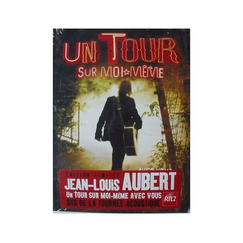 JEAN-LOUIS AUBERT-UN TOUR SUR MOI-MEME AVEC VOUS